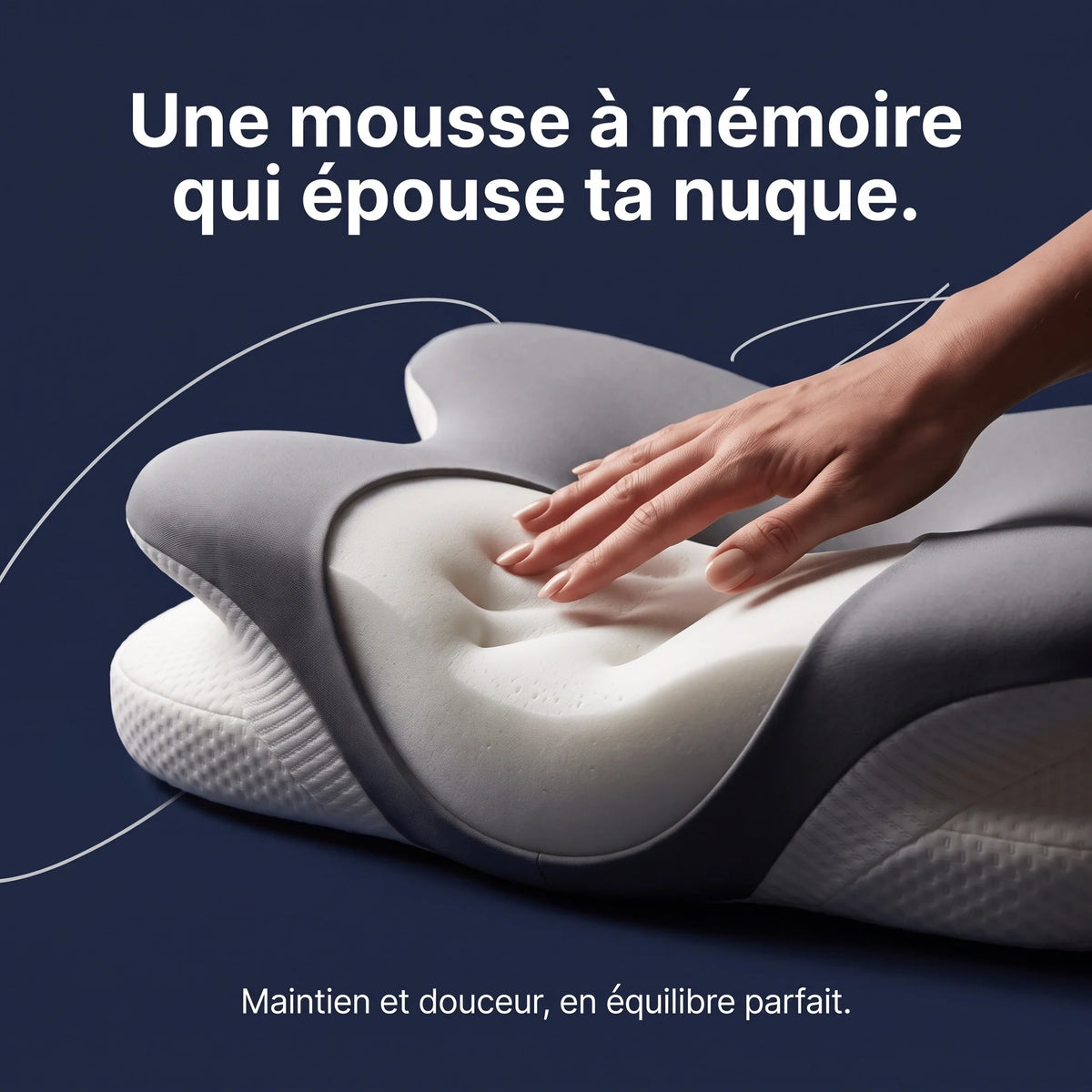 Une mousse à mémoire qui épouse ta nuque
