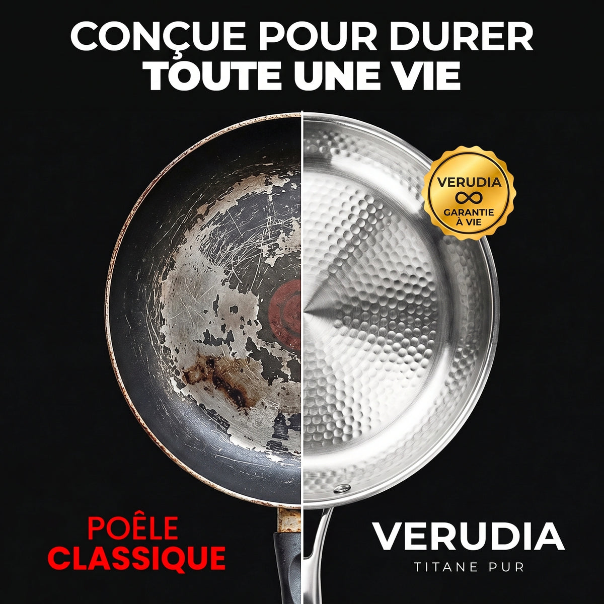 Conçue pour durer toute une vie